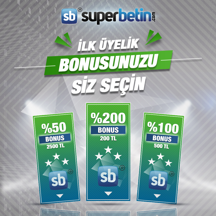 Superbetin ilk üyelik bonusu